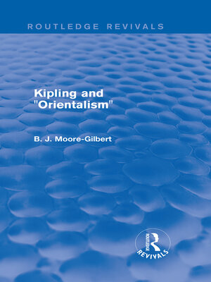 cover image of Kipling and Orientalism (Routledge Revivals)